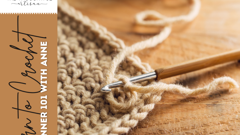 Learn to Crochet Workshop (Part 1 of 2)