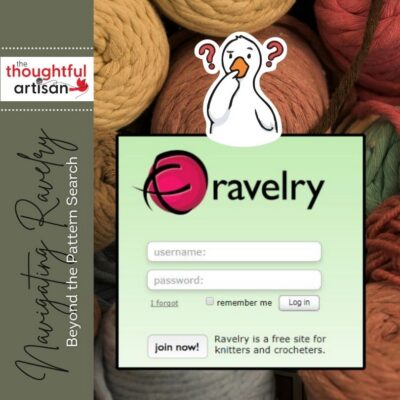 Navigating Ravelry : Beyond the Pattern Search